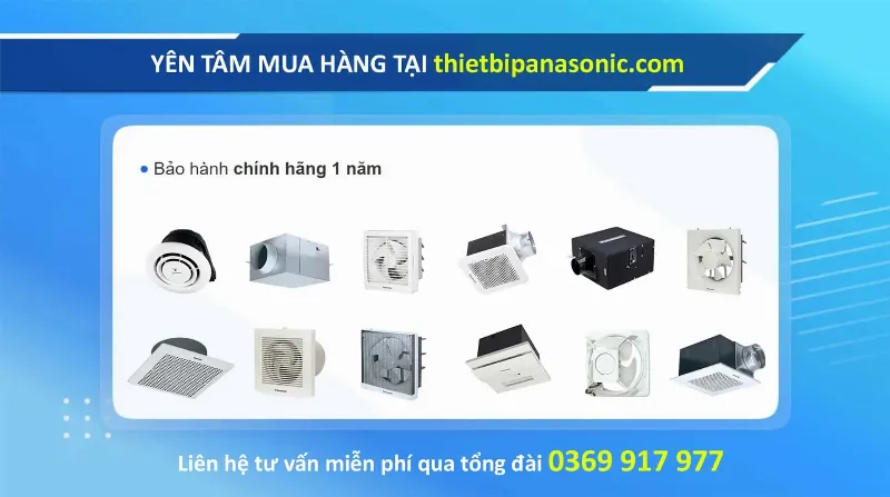 Yên tâm mua quạt hút thông gió Panasonic chính hãng