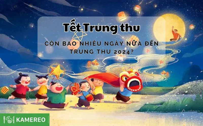 Tết Trung Thu 2025