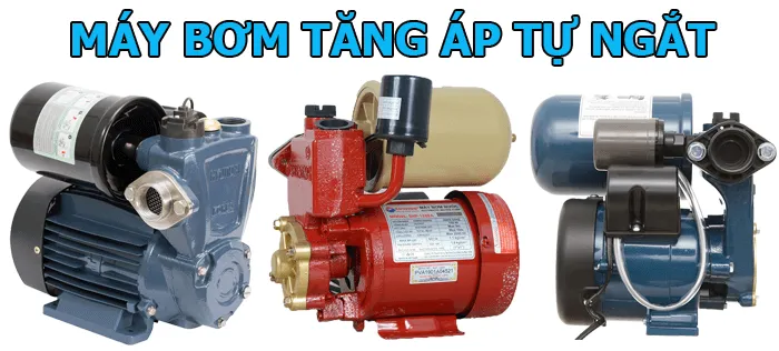 Máy bơm tăng áp tự ngắt