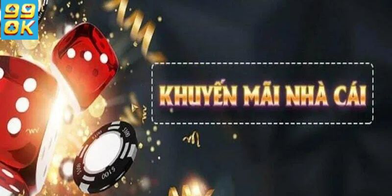 Khuyến Mãi 99OK: Cách Nhận Ưu Đãi Hấp Dẫn Từ Nhà Cái 5 image1 7